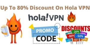 Hola VPN Coupon Code