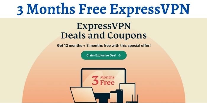 ExpressVPN Coupon Code 2023 - 49% Discount Offer 18 ExpressVPN 3 Months Free