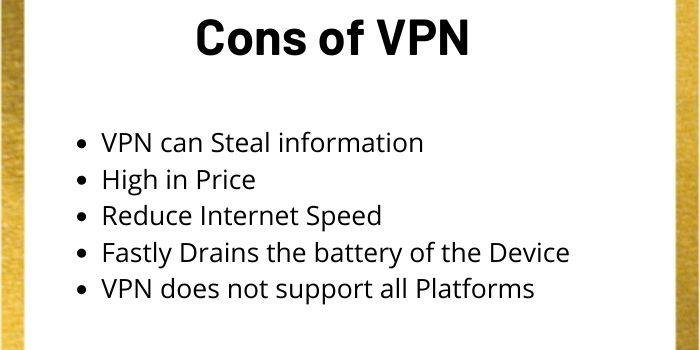 What Are The Advantages And Disadvantages Of VPN? 6 Cons of VPN