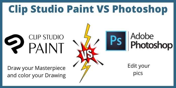 Clip Studio Paint VS Photoshop