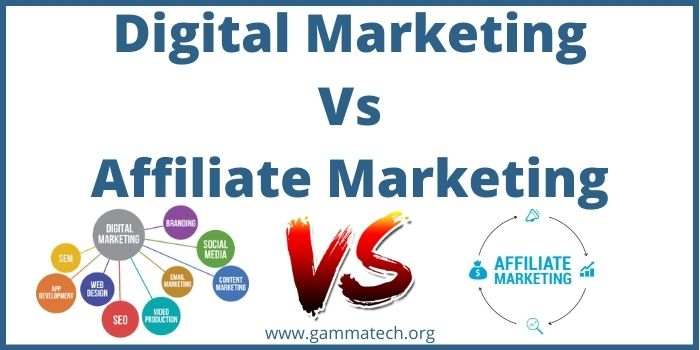 Digital Marketing Vs Affiliate Marketing