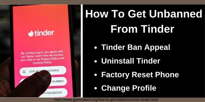 How To Get Unbanned From Tinder