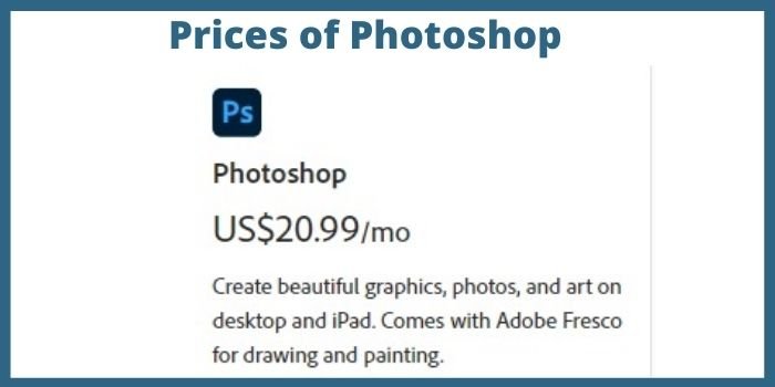 Prices of Photoshop