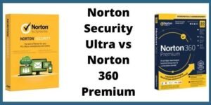 Norton Security Ultra vs Norton 360 Premium