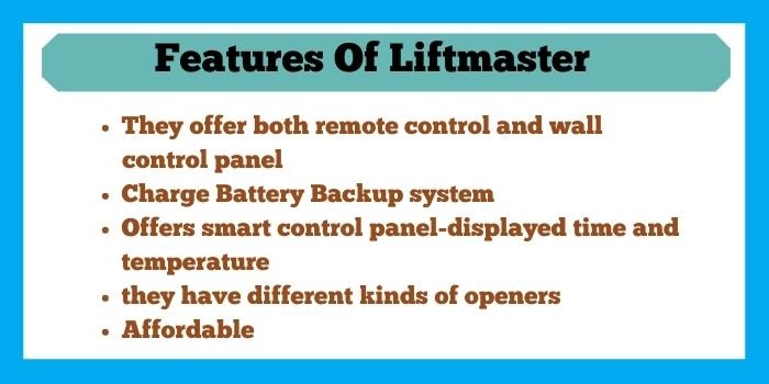 Features of Liftmaster