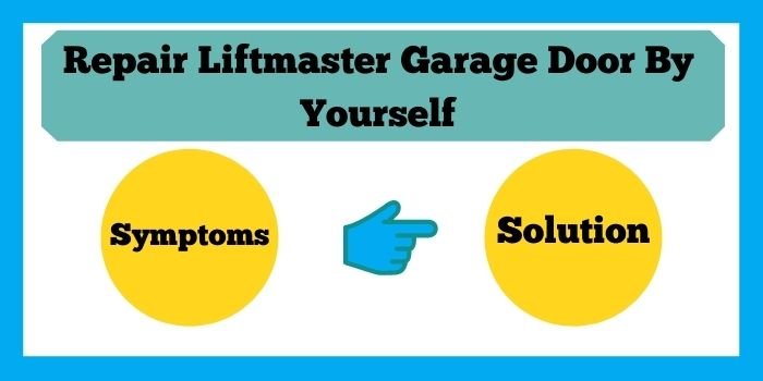 Repair Liftmaster garage door by yourself