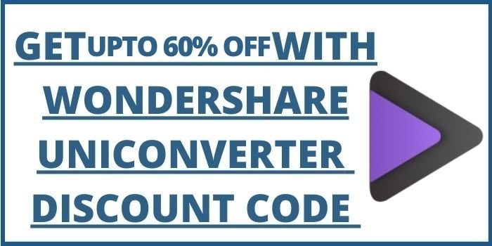 UniConverter Coupon Code - Upto 60% Off