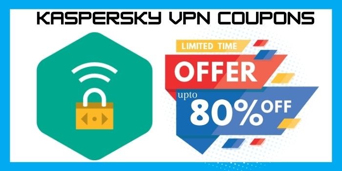 Coupons 5 Kaspersky VPN promo code