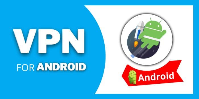 VPN for Android