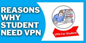 why student need vpns