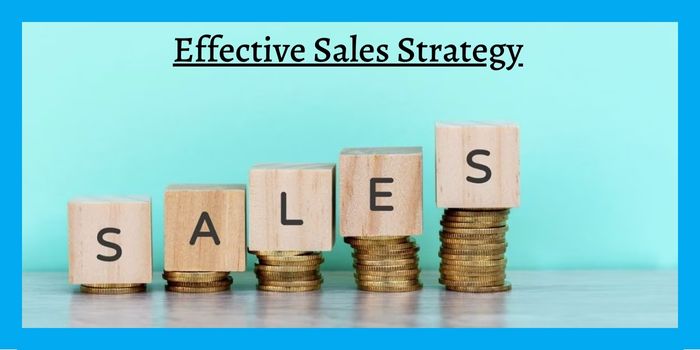 Effective Sales Strategy